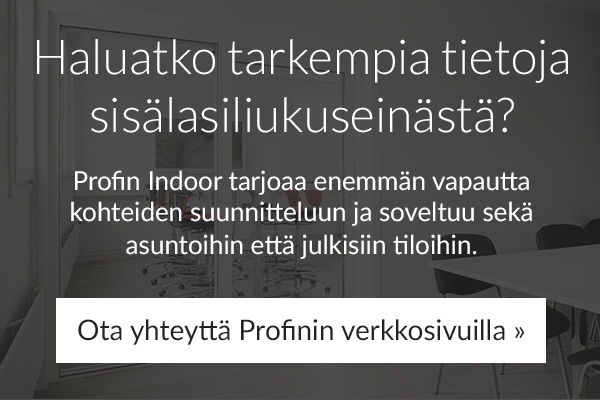 Profin, indoor sisälasiliukuseinä